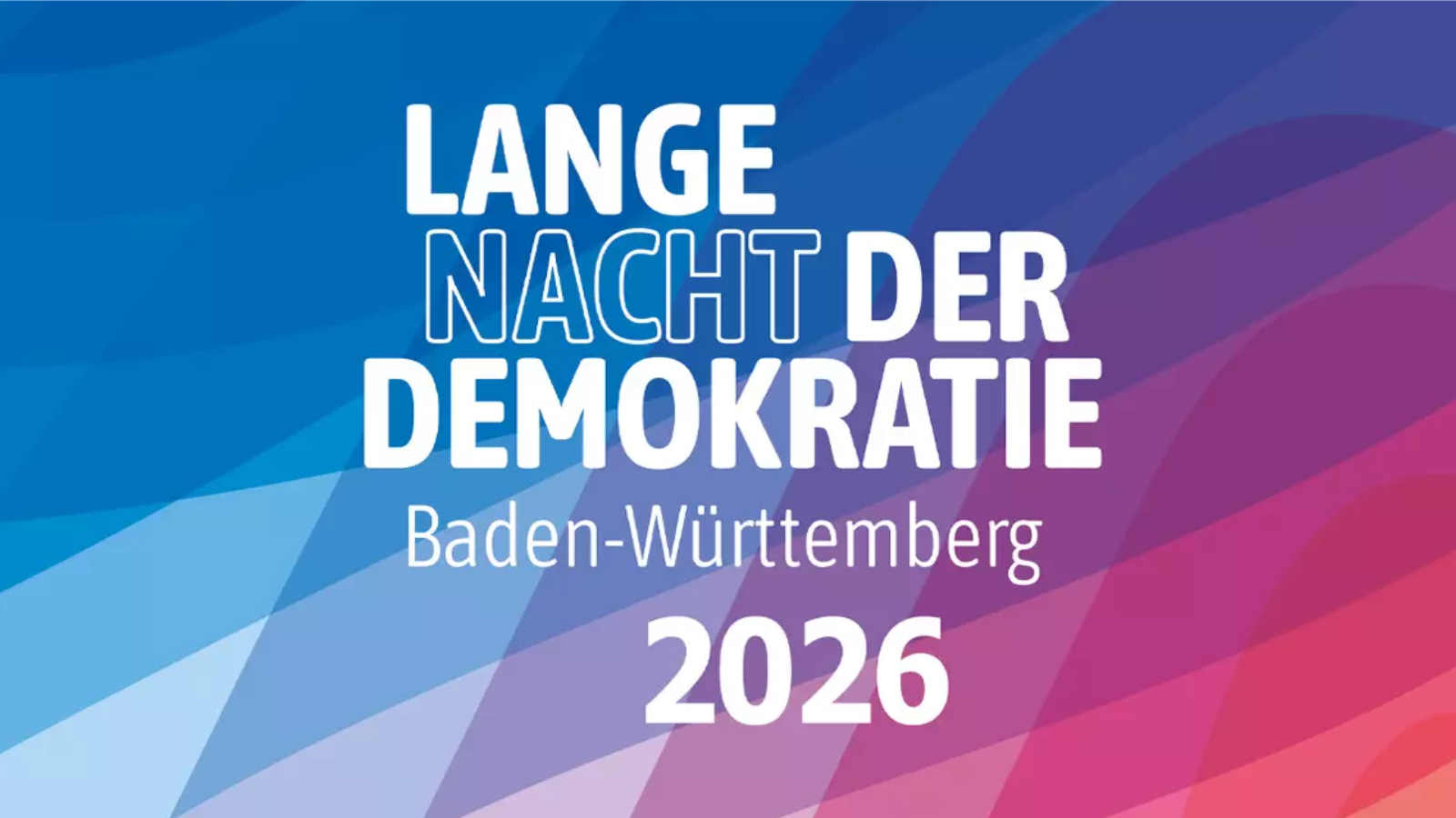 Lange Nacht der Demokratie Banner / Quelle: LpB-Homepage Lange Nacht der Demokratie Banner